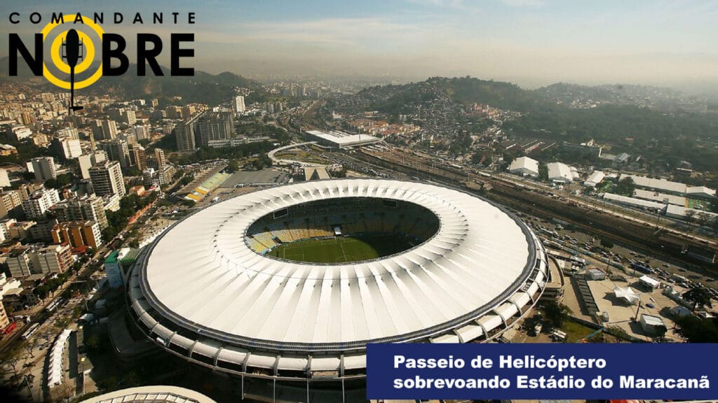 Passeio de Helicóptero sobrevoando Estádio do Maracanã