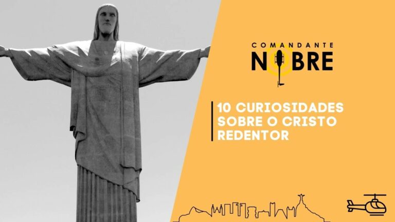 10 Curiosidades sobre o Cristo Redentor + Bônus