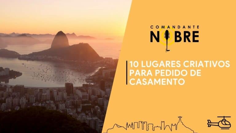 Lugares criativos para pedido de casamento no Rio de Janeiro