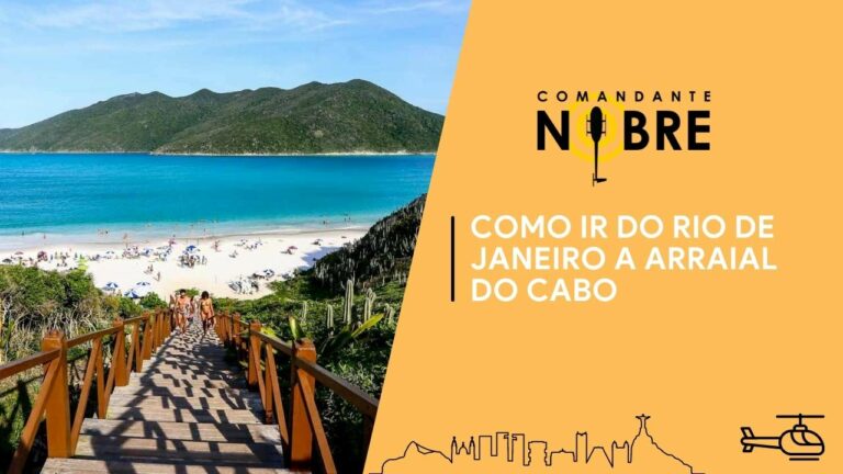 Como ir do Rio de Janeiro a Arraial do Cabo